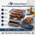 FinlandSelect™ 6-in-1 Thawing, Marinating & Grill Prep Station